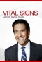 Poster for Vital Signs with Dr. Sanjay Gupta