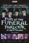 Poster for Fun at the Funeral Parlour