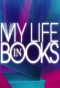 Poster for My Life in Books