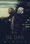 Poster for De Dag