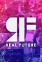 Poster for Real Future