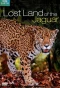 Poster for Lost Land of the Jaguar