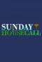 Poster for Sunday Housecall