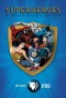 Poster for Superheroes: A Never-Ending Battle