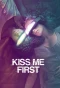Poster for Kiss Me First