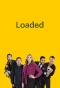 Poster for Loaded