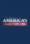 Poster for America's Election Headquarters