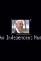 Poster for An Independent Man
