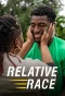 Poster for Relative Race