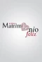 Poster for El ultimo matrimonio feliz