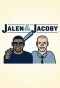 Poster for Jalen & Jacoby