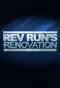 Poster for Rev Run's Renovation