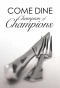 Poster for Come Dine Champion of Champions