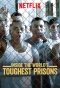 Poster for Inside the World's Toughest Prisons