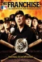 Poster for The Franchise