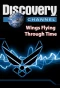 Poster for Wings: Flying Through Time