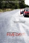 Poster for Five Days