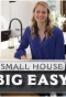 Poster for Small House, Big Easy