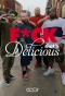 Poster for F*ck That's Delicious