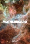 Poster for Motherboard