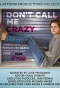 Poster for Don't Call Me Crazy