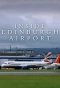 Poster for Inside Edinburgh Airport