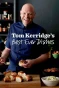 Poster for Tom Kerridge's Best Ever Dishes