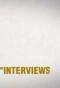 Poster for The Interviews
