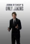 Poster for John Bishop's Only Joking