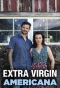 Poster for Extra Virgin Americana