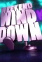 Poster for Sam and Mark's Weekend Wind-Down