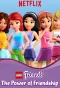 Poster for LEGO Friends: The Power of Friendship