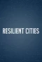 Poster for Resilient Cities