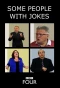 Poster for Some People with Jokes