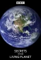 Poster for Secrets of Our Living Planet