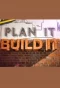 Poster for Plan It, Build It