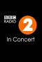 Poster for Radio 2 In Concert
