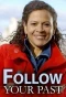 Poster for Follow Your Past