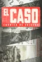 Poster for El Caso, Cronica de sucesos