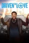 Poster for Driven to Love