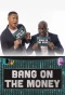 Poster for Bang on the Money
