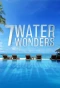 Poster for 7 Water Wonders
