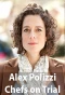 Poster for Alex Polizzi: Chefs on Trial