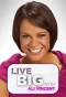 Poster for Live Big with Ali Vincent