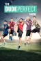 Poster for The Dude Perfect Show