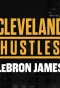 Poster for Cleveland Hustles