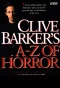 Poster for Clive Barker's A-Z of Horror