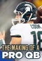Poster for The Making of a Pro QB