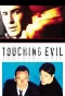 Poster for Touching Evil