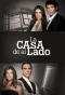 Poster for La casa de al lado